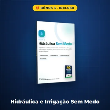 Bônus 3: Hidráulica e Irrigação Sem Medo